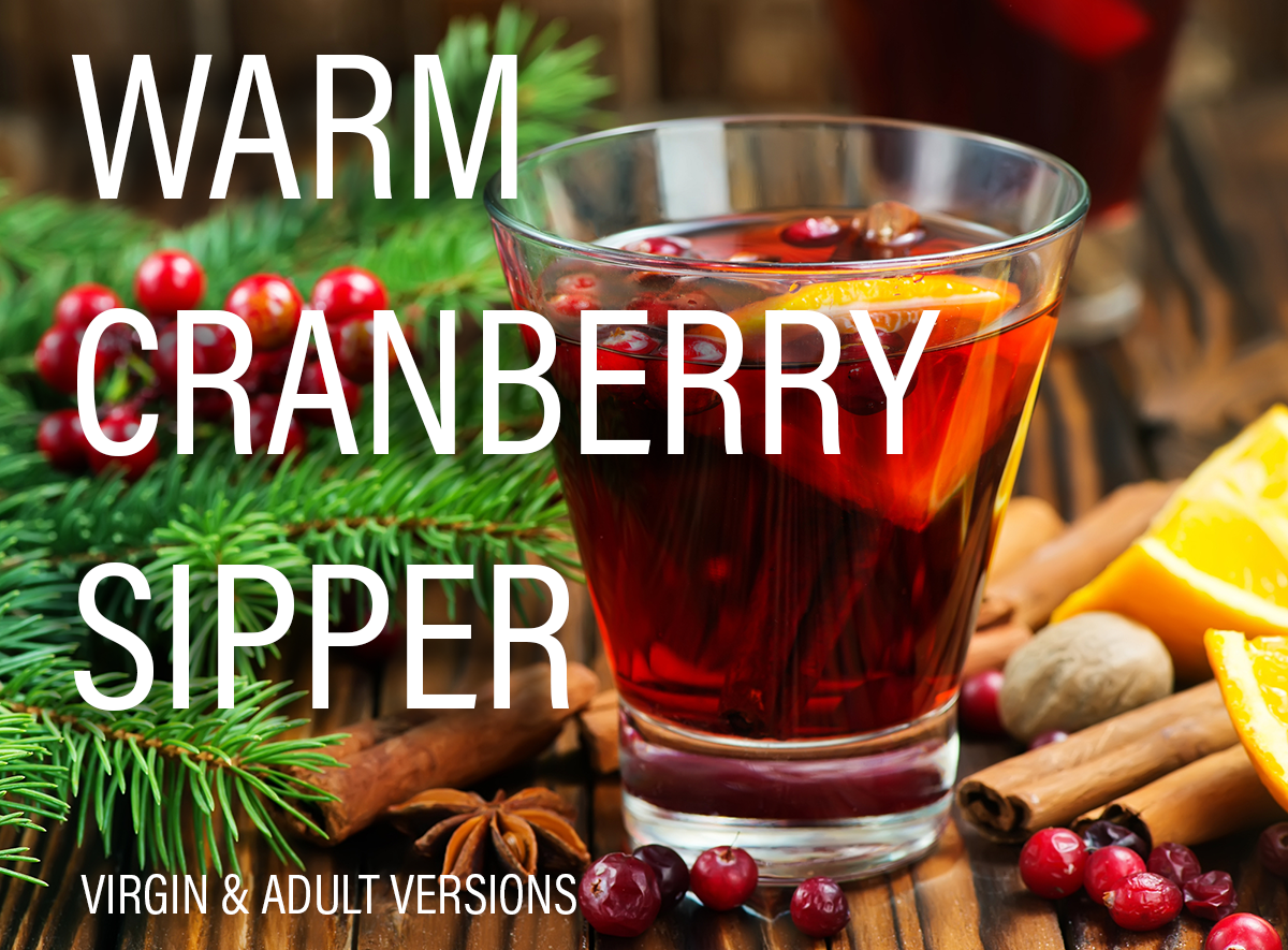 A Super Simple Warm Cranberry Sipper
