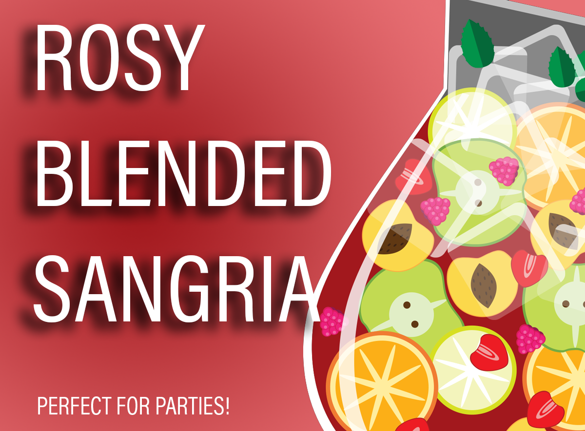 Rosy Blended Sangria, a TasteBud specialty